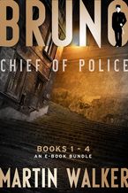 Bruno, Chief Of Police: Books 1-4 eBook  by Martin Walker