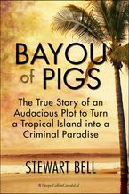 Bayou Of Pigs