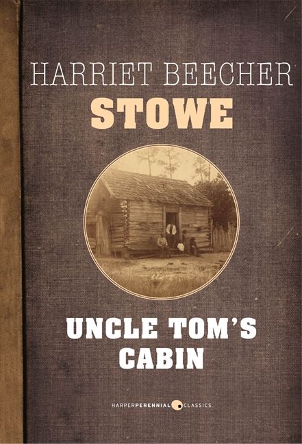 Uncle Tom S Cabin Harriet Beecher Stowe E Book