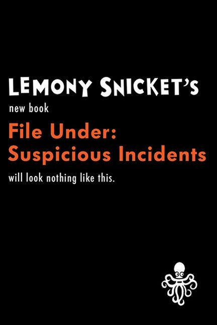 File Under: 13 Suspicious Incidents