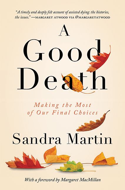 A Good Death Sandra Martin Hardcover