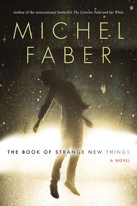 The Book Of Strange New Things