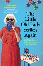 The Little Old Lady Strikes Again Paperback  by Catharina Ingelman-Sundberg