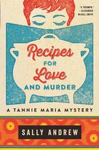 Recipes For Love And Murder