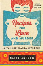 Recipes For Love And Murder