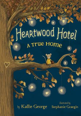 Heartwood Hotel Book 1: A True Home