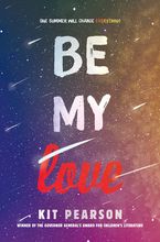 Be My Love Paperback  by Kit Pearson