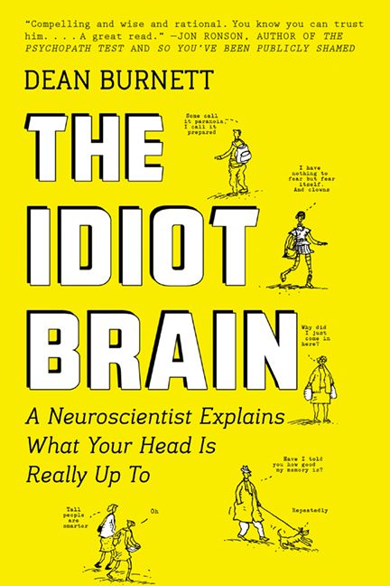 The Idiot Brain Book Cover