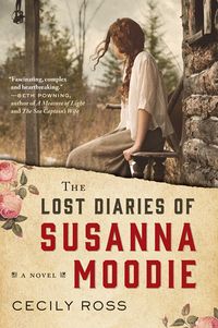 the-lost-diaries-of-susanna-moodie