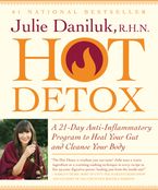 Hot Detox Paperback  by Julie Daniluk