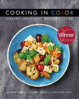 Cooking in Color: Vibrant, Delicious, Beautiful Food
