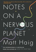 Notes on a Nervous Planet Paperback  by Matt Haig