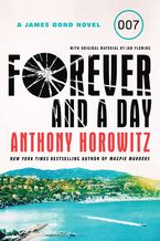 Forever And A Day Anthony Horowitz Paperback