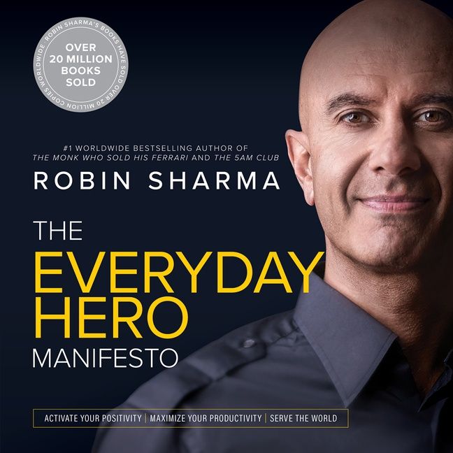 The Everyday Hero Manifesto - Robin Sharma - Downloadable audio file