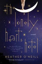 Lonely Hearts Hotel Paperback  by Heather O'Neill