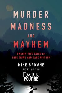 murder-madness-and-mayhem