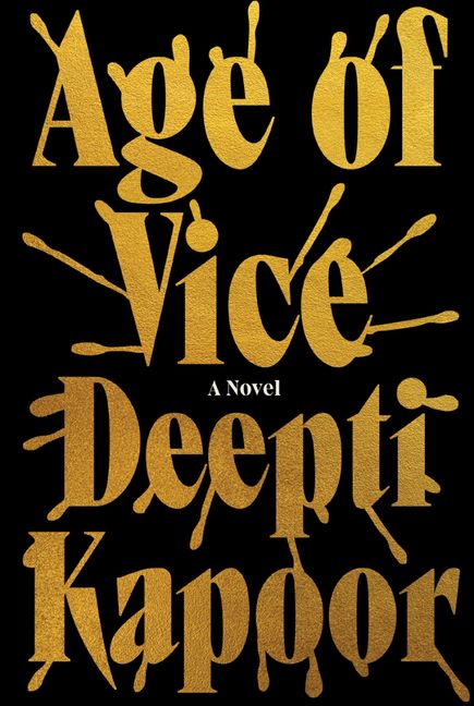 Age of Vice - Deepti Kapoor - eBook