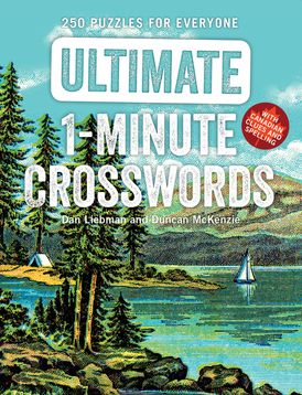 Ultimate 1-Minute Crosswords: 250 Puzzles for Everyone Low Price Edition