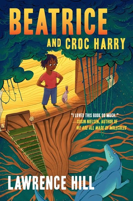 Beatrice and Croc Harry Lawrence Hill Hardcover