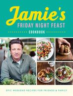 Jamie's Friday Night Feast Low Price Edition Paperback  by Jamie Oliver