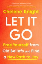 Let It Go by Chelene Knight