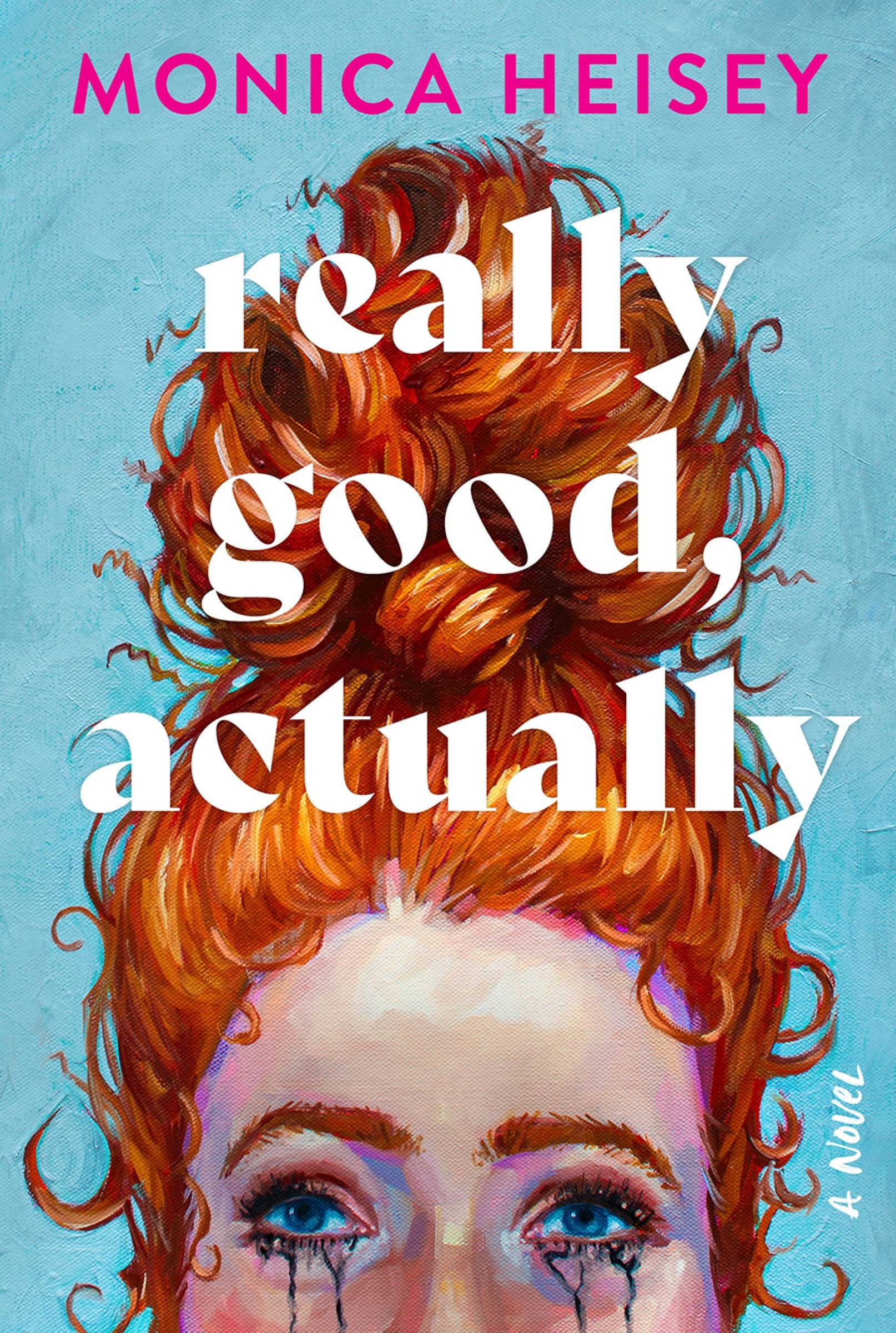 Really Good, Actually Book Cover