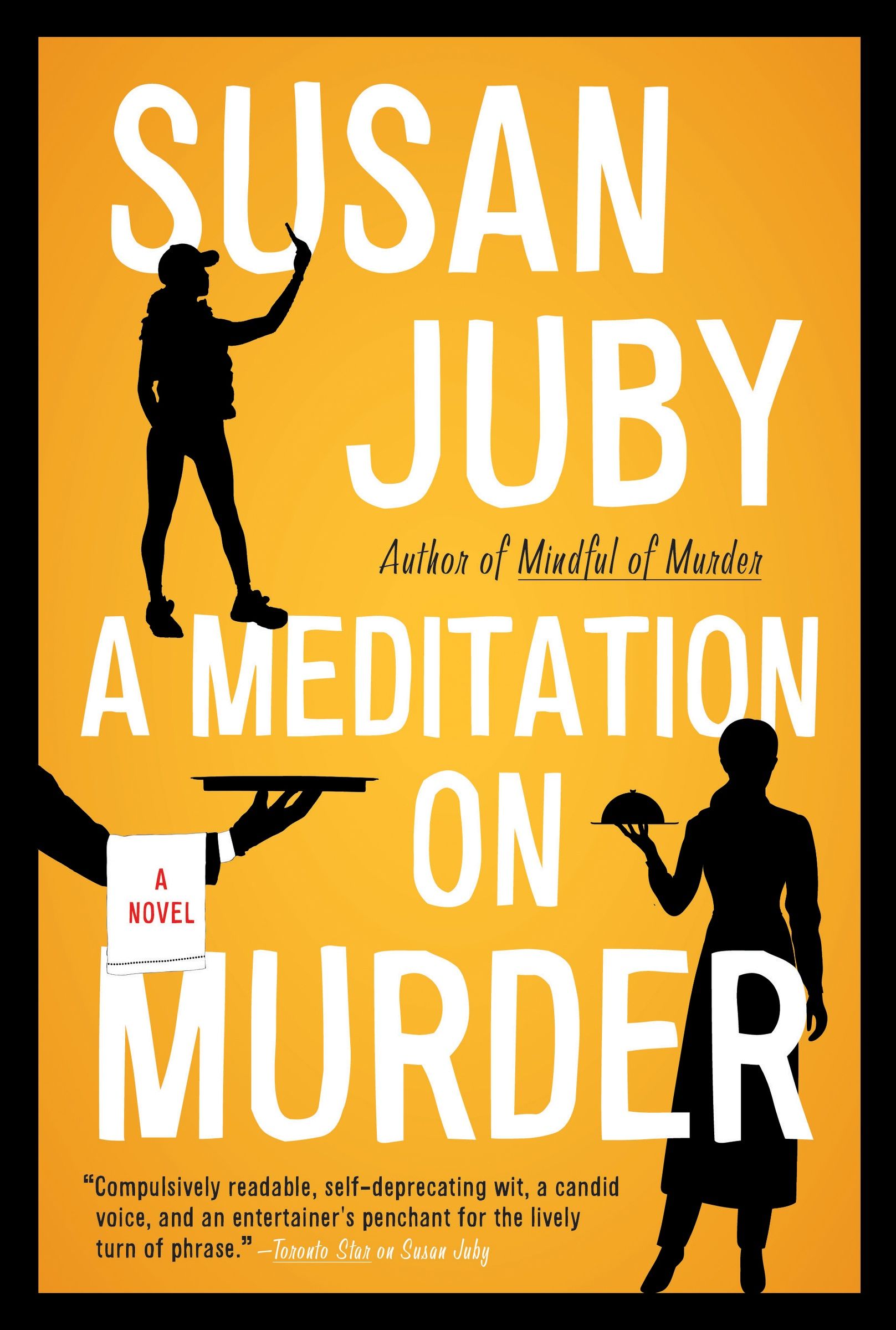 A Meditation on Murder, Paperback, Susan Juby