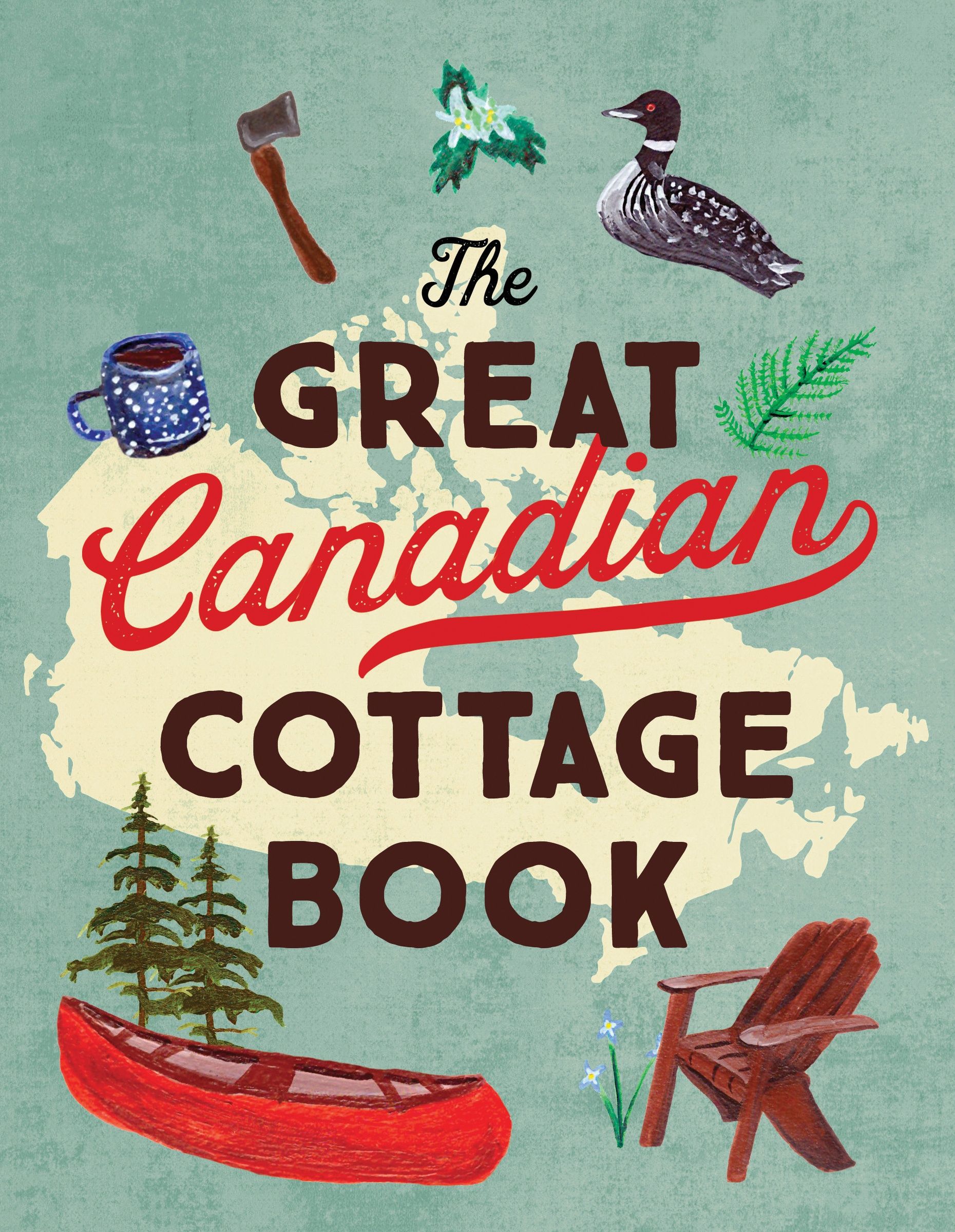 The Great Canadian Cottage Book Book Cover