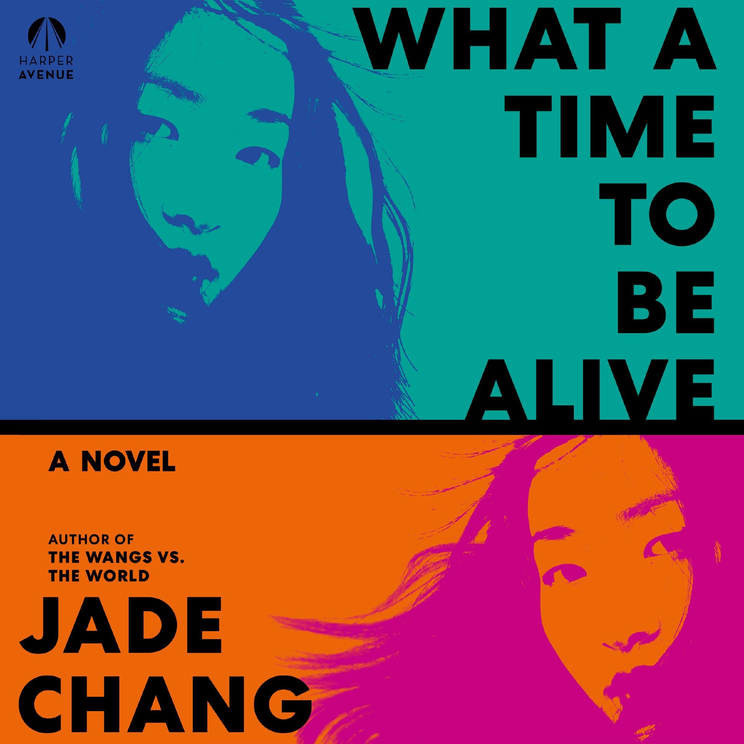 What a Time to Be Alive Book Cover