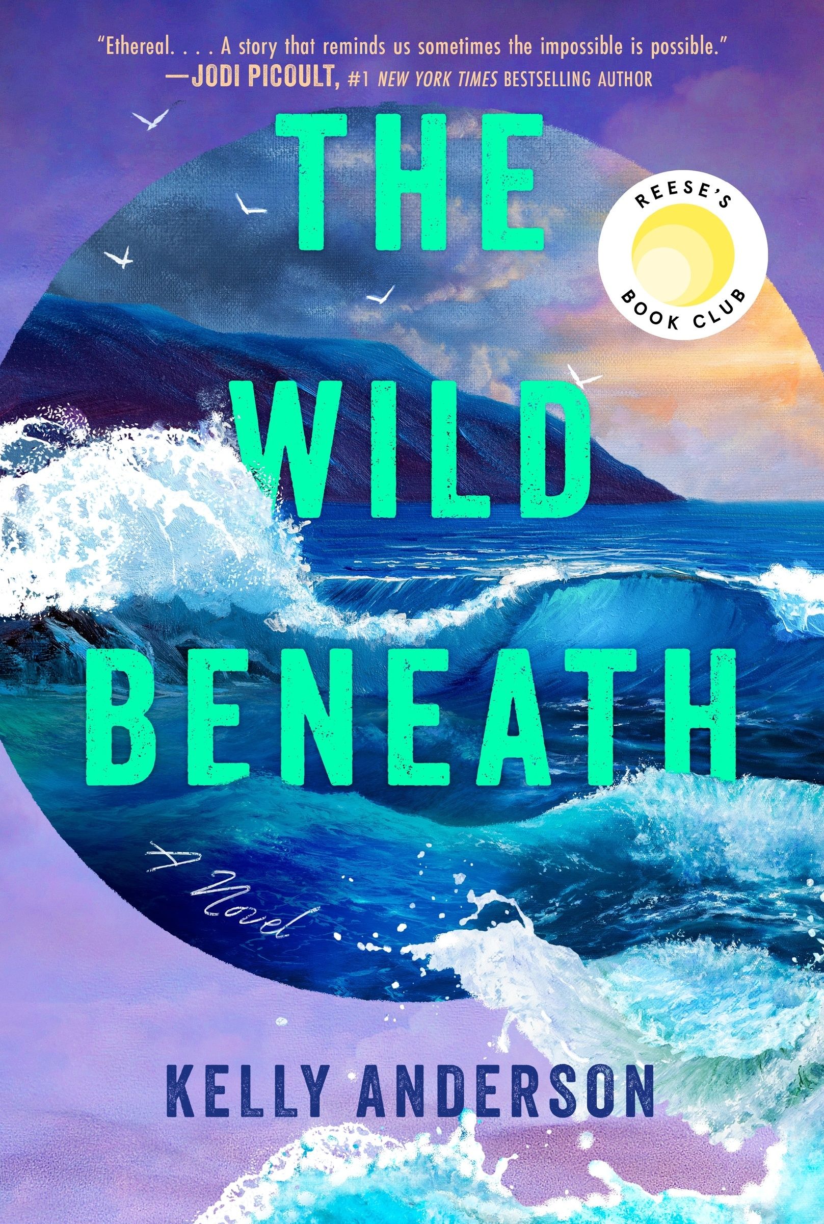 The Wild Beneath (Reese's Book Club)