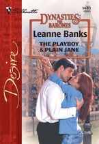 The Playboy & Plain Jane eBook  by Leanne Banks