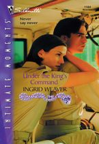 Under the King's Command eBook  by Ingrid Weaver