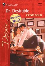 Dr. Desirable eBook  by KRISTI GOLD