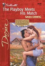 The Playboy Meets His Match eBook  by Sara Orwig