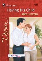 Having His Child eBook  by Amy J. Fetzer