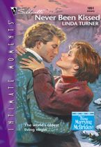 Never Been Kissed eBook  by Linda Turner