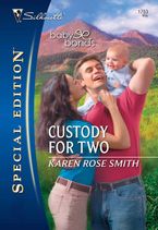 Custody for Two eBook  by Karen Rose Smith
