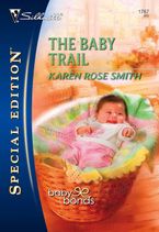 The Baby Trail eBook  by Karen Rose Smith