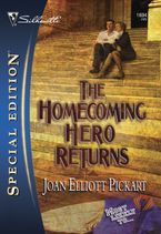 The Homecoming Hero Returns eBook  by Joan Elliott Pickart