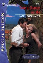 Take a Chance on Me eBook  by Karen Rose Smith