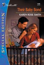 THEIR BABY BOND eBook  by Karen Rose Smith