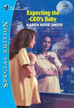 EXPECTING THE CEO'S BABY eBook  by Karen Rose Smith