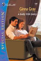 A BABY FOR EMILY eBook  by Ginna Gray