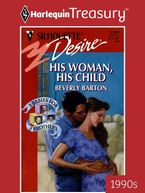 HIS WOMAN, HIS CHILD eBook  by Beverly Barton