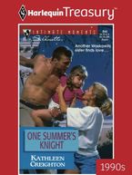 ONE SUMMER'S KNIGHT eBook  by Kathleen Creighton