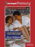 JUST ONE LOOK eBook  by Mary McBride
