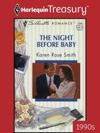 THE NIGHT BEFORE BABY eBook  by Karen Rose Smith