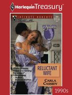 RELUCTANT WIFE eBook  by Carla Cassidy