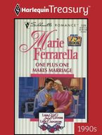 ONE PLUS ONE MAKES MARRIAGE eBook  by Marie Ferrarella