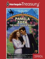 THE MAIL-ORDER MIX-UP eBook  by Pamela Toth
